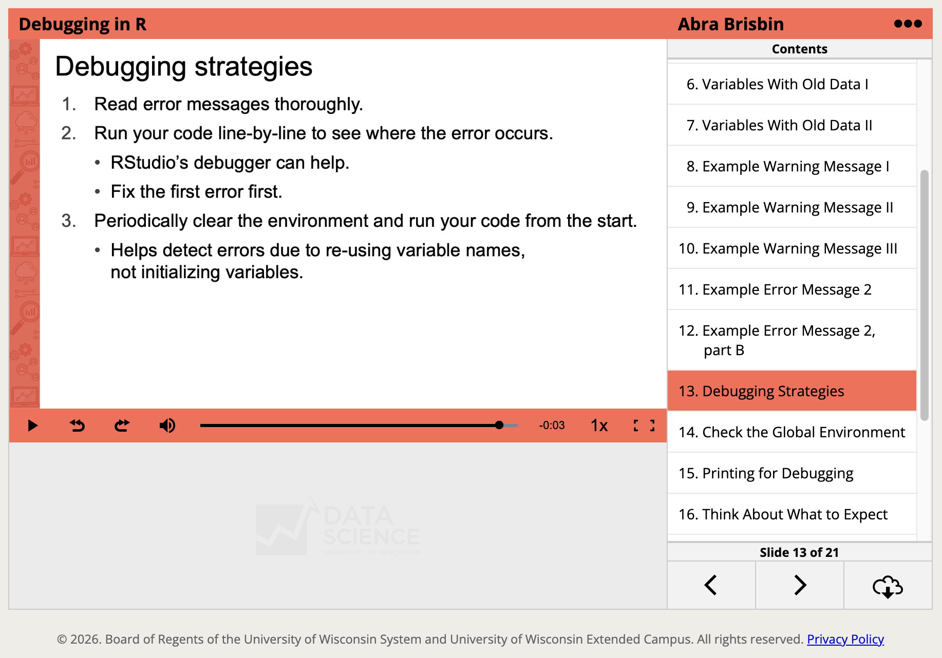 A screenshot from the DS701: Exploratory Data Analysis course that shows a lesson on debugging in the R programming language.